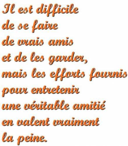 Amitié ca rime avec eternité !L'amitié n'a pas d'ages...La véritable amitié,c'est comme la santé tu n'en coné la valeur que lorsque tu l'a perdu ..